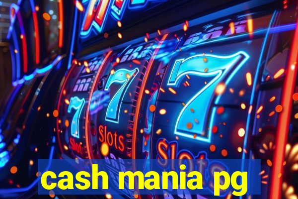 cash mania pg